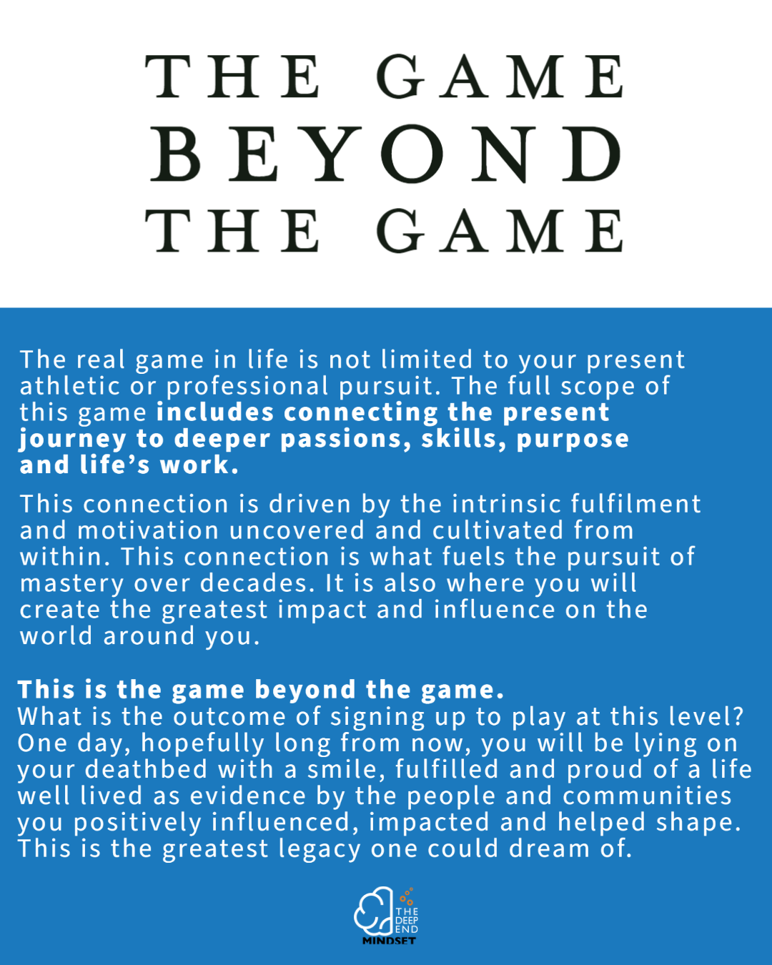 The Game Beyond the Game